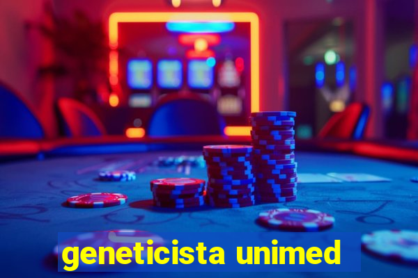 geneticista unimed